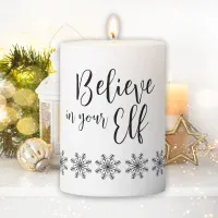 Minimal, Black & White Believe In Your Elf Pillar Candle