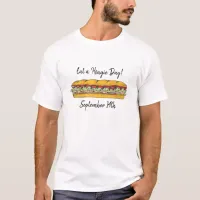 Eat a Hoagie Day, Fun Food Holidays T-Shirt