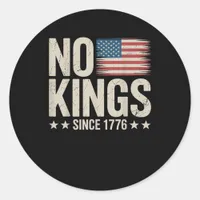 No Kings In America Since 1776 Freedom Spirit Look Classic Round Sticker