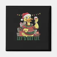 Christmas Duck, Let's Get Lit  Magnet