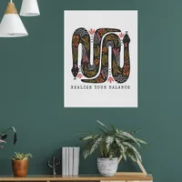 Realize Your Balance Floral Snakes  Poster