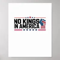 No Kings In America USA Patriotic Style Poster