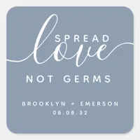Spread Love Not Germs Hand Sanitizer  Square Sticker