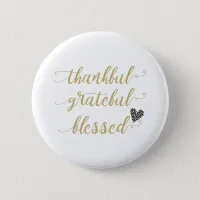 thankful grateful blessed thanksgiving holiday button