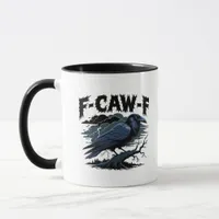 Gothic Crow Funny Humor F-Caw-F Essential Minimal  Mug