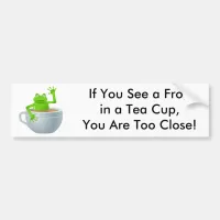 Frog in a Tea Bumper Sticker