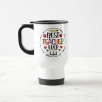 Best Teacher Ever Sticker – Fun Appreciation Travel Mug