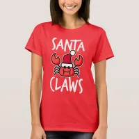 Santa Claws New England Christmas Crab Holiday T-Shirt