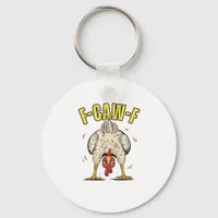 Funny Chicken Butt F-Caw-F Rooster Country Hen Chi Keychain