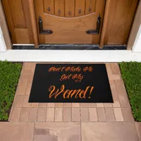 Halloween Witchy Quote Doormat