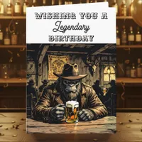 Funny Legendary Bigfoot Birthday  Card