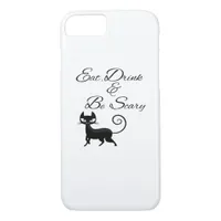 Eat Drink And Be Scary Cat Funny Cute Spooky Hallo iPhone 8/7 Case