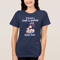 Childless Cat Ladies Vote Too! Harris Walz 2024 Tri-Blend Shirt