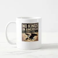 America Flag  Decor No Kings In America Since 1776 Coffee Mug