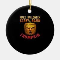 Trumpkin Make Halloween Scary Again – Funny Donald Ceramic Ornament