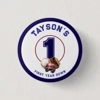 Baseball First Year Down 1st Birthday Button