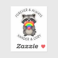 Forever & Always Personalized  | LGBTQ Raccoon Sticker