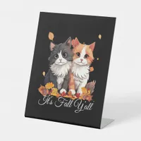 It’s Fall Y’all Cute Kittens Pedestal Sign