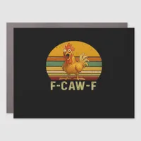 F-Caw-F Chicken Essential Retro Classic Car Magnet