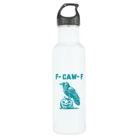 F-Caw-F Funny Raven Gothic Crow Retro Classic Stainless Steel Water Bottle