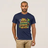 Rock Steady Stress Never Reggae T-Shirt