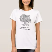 Mighty Trees Positivity Mindfulness Color Your Own T-Shirt