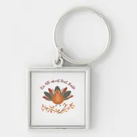 All About That Baste Sloth Classic Whimsical Style Keychain