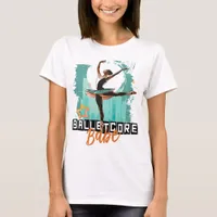 Balletcore Babe | Tutus & Total Domination Tee