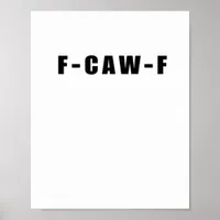 F-Caw-F Essential Simple Clean Poster