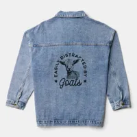 Easily Distracted by Goats Denim Jacket