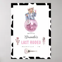 Last Rodeo Disco Cowgirl Bachelorette Welcome Poster