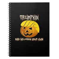 Trumpkin Make Halloween Great Again  Notebook