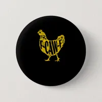Funny Chicken F-Caw-F Hen Poultry Rooster Coop Button