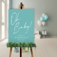 Elegant Teal Oh Baby Baby Shower Welcome Foam Board