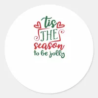 Tis The Season Funny Trendy Classic Round Sticker