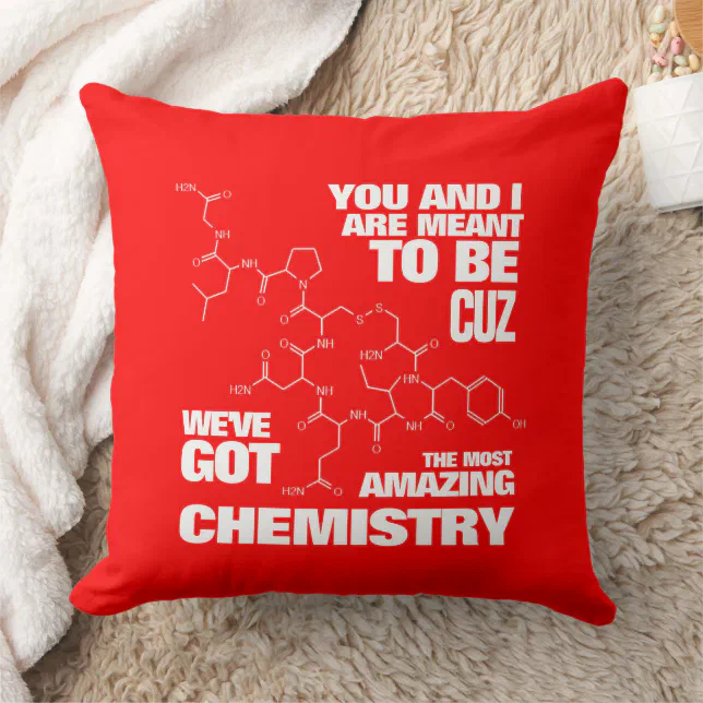 Funny  Meant to Be We've Got Amazing Chemistry Throw Pillow