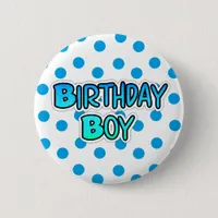 Birthday Boy Blue and Black Button