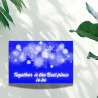 White Glow 'Together is the Best place to Be' | Acrylic Print