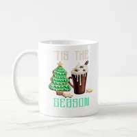 Tis The Season Christmas Coffee Mug