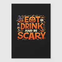 Halloween Eat Drink And Be Scary