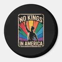 No Kings In America Since 1776 Patriotic Style Magnet
