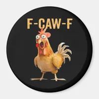 Gothic Funny Humor Crow F-Caw-F Magnet