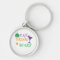 Eat Drink And Be Scary Halloween Keychain