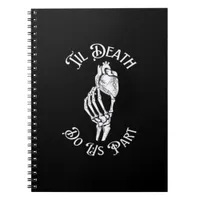 Til Death Do Us Part Skeleton Hand Holding Anatomi Notebook