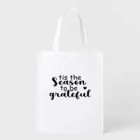 Tis The Season To Be Quote Grocery Bag