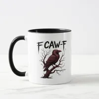 F-Caw-F Raven Classic Mug