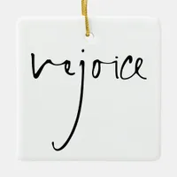 Handwriting Script Rejoice Christmas Black White Ceramic Ornament