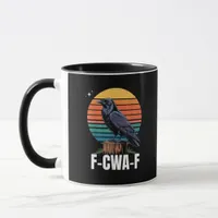 Funny Retro F-Caw-F Bird Crow Crow Bird  Mug