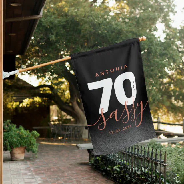 Modern Girly Copper 70 and Sassy House Flag