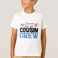 4th Of July Cousin Crew  T-Shirt